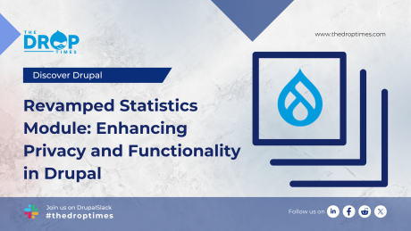 Revamped Statistics Module: Enhancing Privacy and Functionality in Drupal