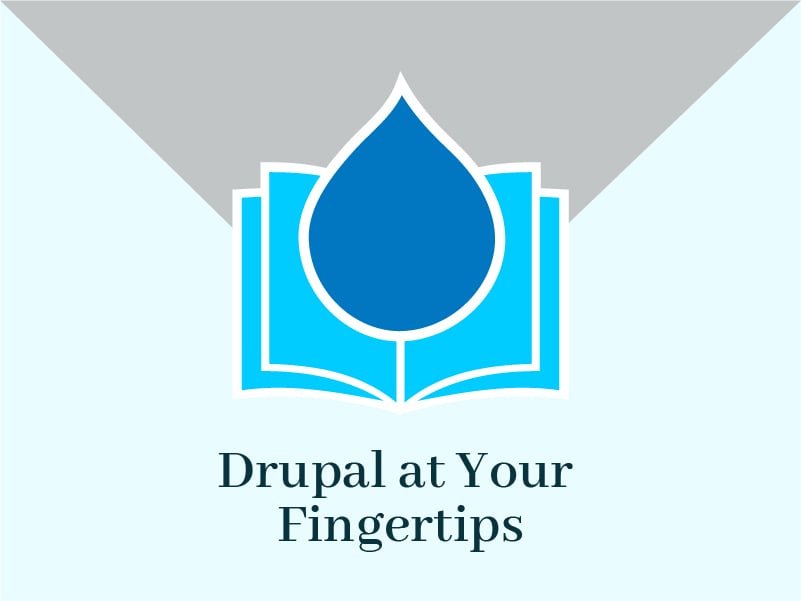 Drupal at your fingertips