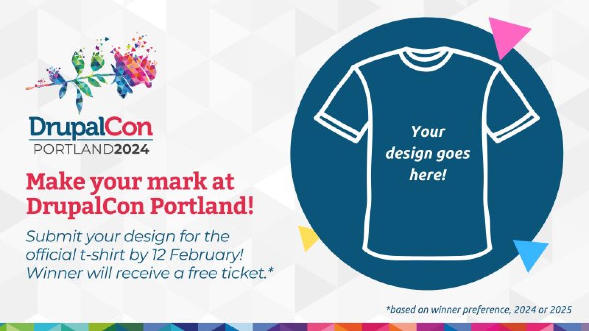 DrupalCon Portland 2024 T Shirt Design Contest Submit Your Entry Now   1705604470049 