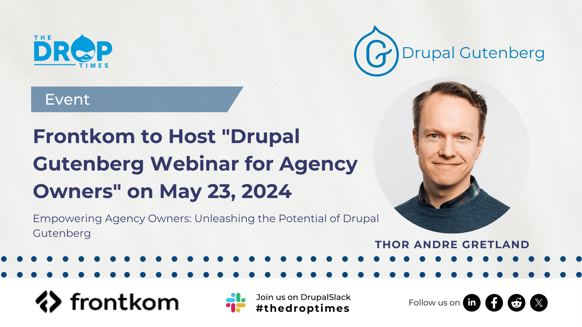 Frontkom to Host "Drupal Gutenberg Webinar for Agency Owners" on May 23, 2024