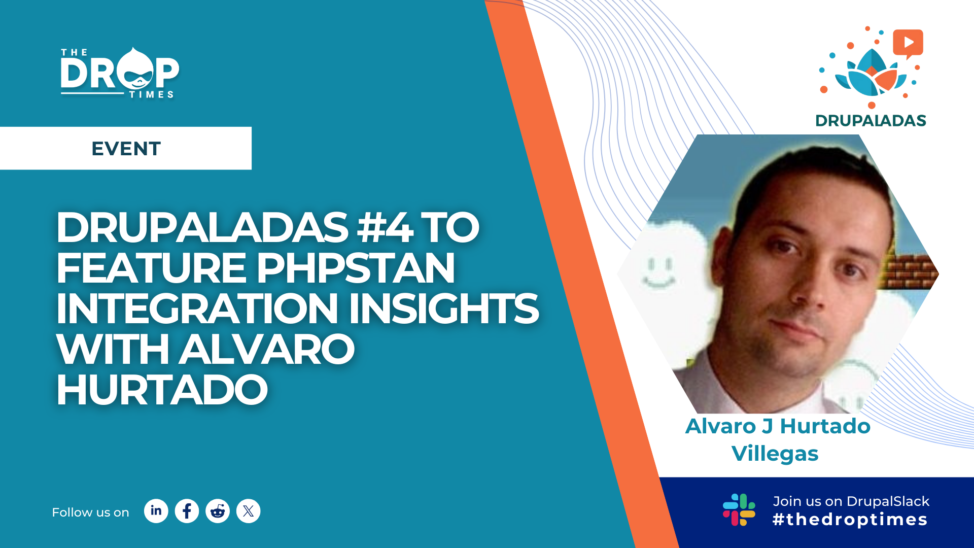 Drupaladas #4 to Feature PHPStan Integration Insights with Alvaro Hurtado