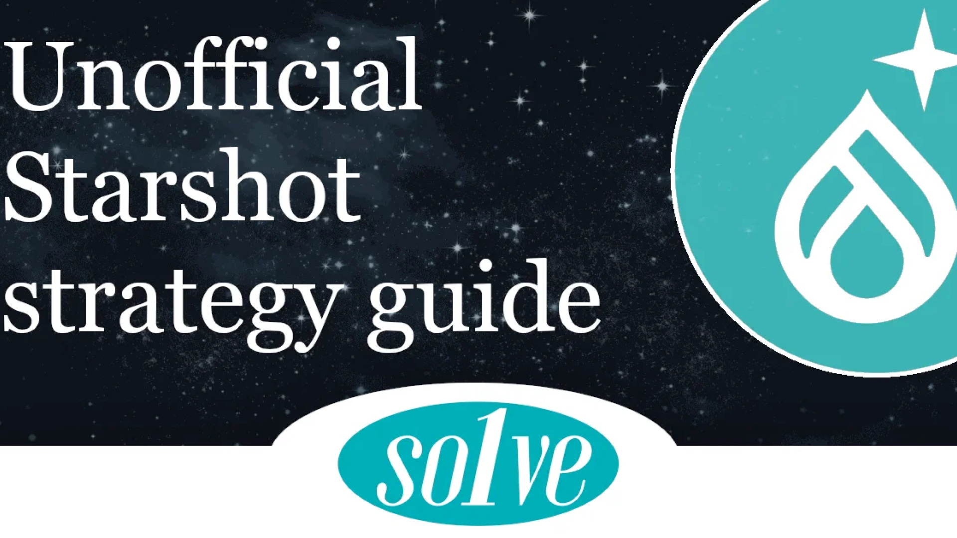 Unofficial Starshot Strategy Guide
