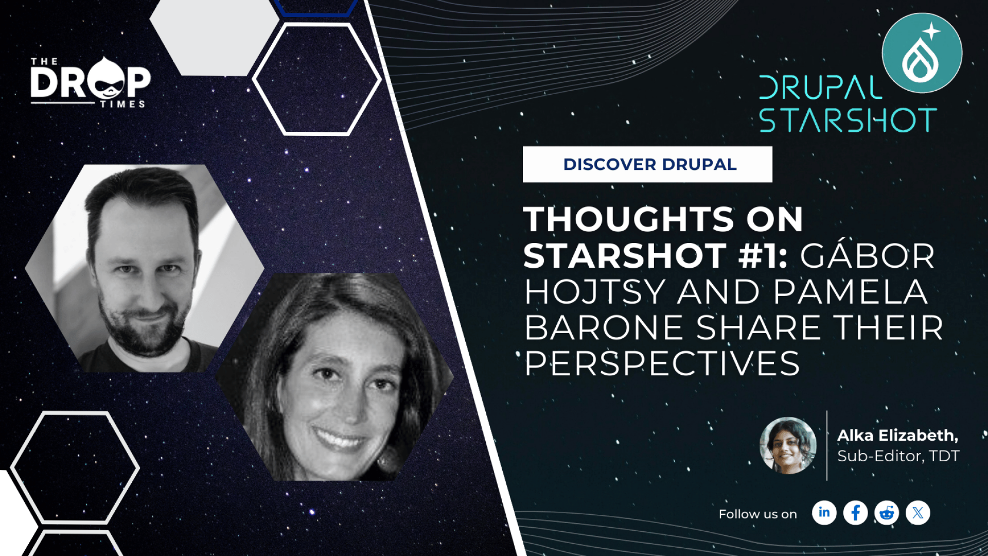 Thoughts on Starshot Initiative #1: Gábor Hojtsy and Pamela Barone share their Perspectives