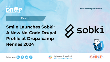 Smile Launches Sobki: A New No-Code Drupal Profile at Drupalcamp Rennes 2024