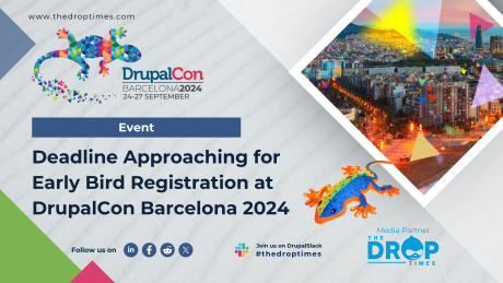 Deadline Approaching for Early Bird Registration at DrupalCon Barcelona 2024