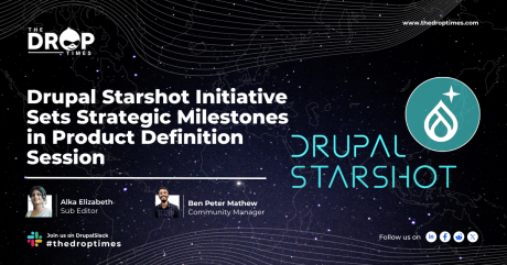Drupal Starshot Initiative Sets Strategic Milestones in Product Definition
