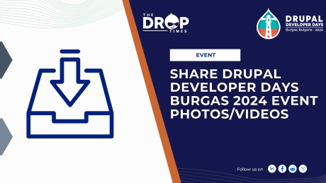 Share Drupal Developer Days Burgas 2024 Event Photos/Videos 