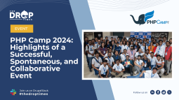 PHP Camp 2024: Highlights of a Successful, Spontaneous, and Collaborative Event