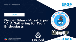 Drupal Bihar—Muzaffarpur 1.0: A Gathering for Tech Enthusiasts