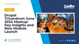 Drupal Trivandrum June 2024 Meetup: Key Insights and New Module Launch