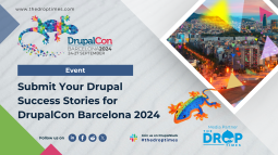 Submit Your Drupal Success Stories for DrupalCon Barcelona 2024