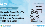 Drupal's Beautify HTML Module Updated: Enhanced Formatting Tools Released