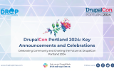         DrupalCon Portland 2024: Key Announcements and Celebrations