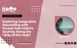 Exploring Geographic Storytelling with Drupal: Italo Mairo’s Journey Along the "Way of the Gods"