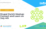 Drupal Zurich Meetup: Connect and Learn on July 4th