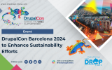 DrupalCon Barcelona 2024 to Enhance Sustainability Efforts