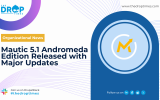 Mautic 5.1 Andromeda Edition Released with Major Updates