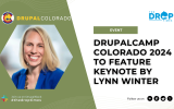 DrupalCamp Colorado 2024 to Feature Keynote by Lynn Winter