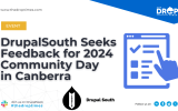 DrupalSouth Seeks Feedback for 2024 Community Day in Canberra